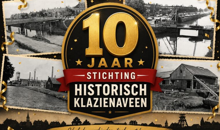 Stichting Historisch Klazienaveen viert 10-jarig jubileum met historisch boek en feestelijke jubileumavond